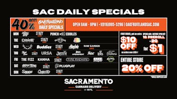 Sacramento Cannabis Delivery By OFL 40% OFF Daily Specials