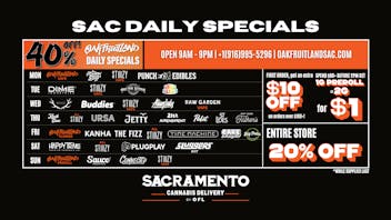 Sacramento Cannabis Delivery By OFL - Citrus Heights 40% OFF Daily Specials