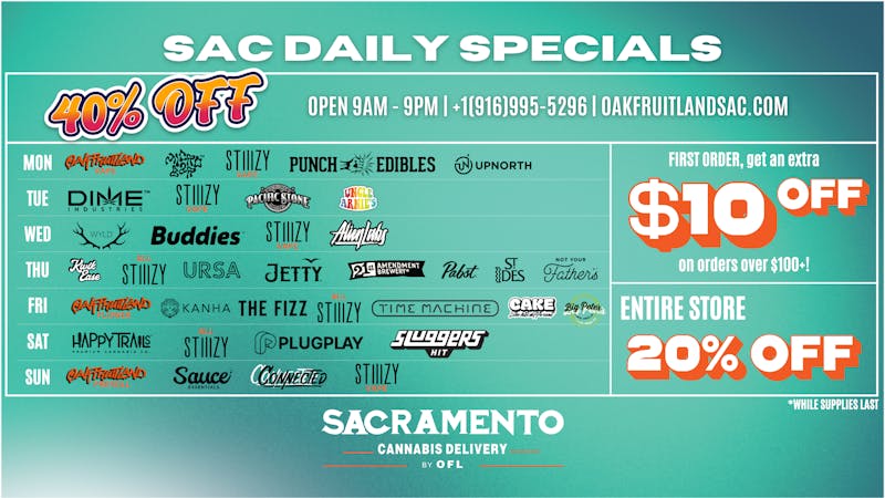 Sacramento Cannabis Delivery By OFL 40% OFF Daily Specials - Sunday