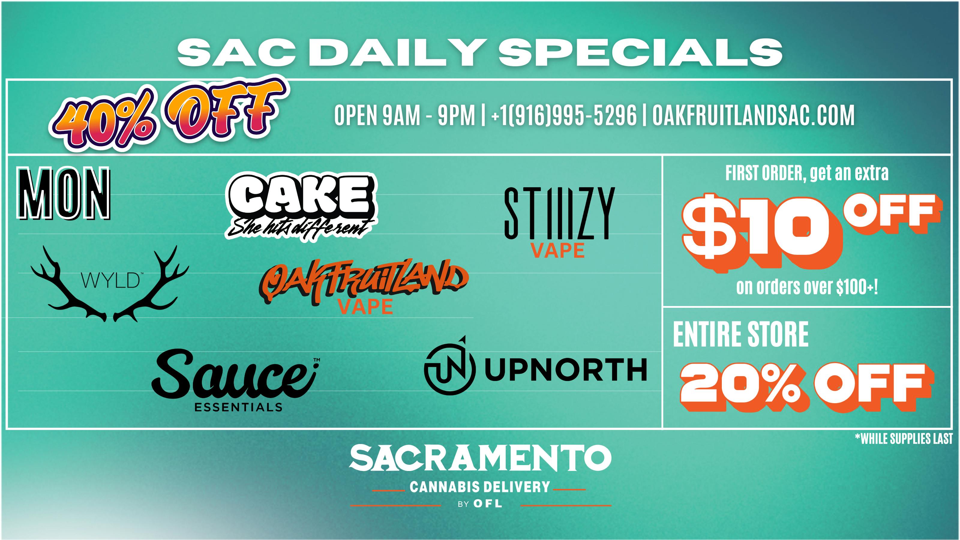 Sacramento Cannabis Delivery By OFL - Citrus Heights 40% OFF Daily Specials - Monday