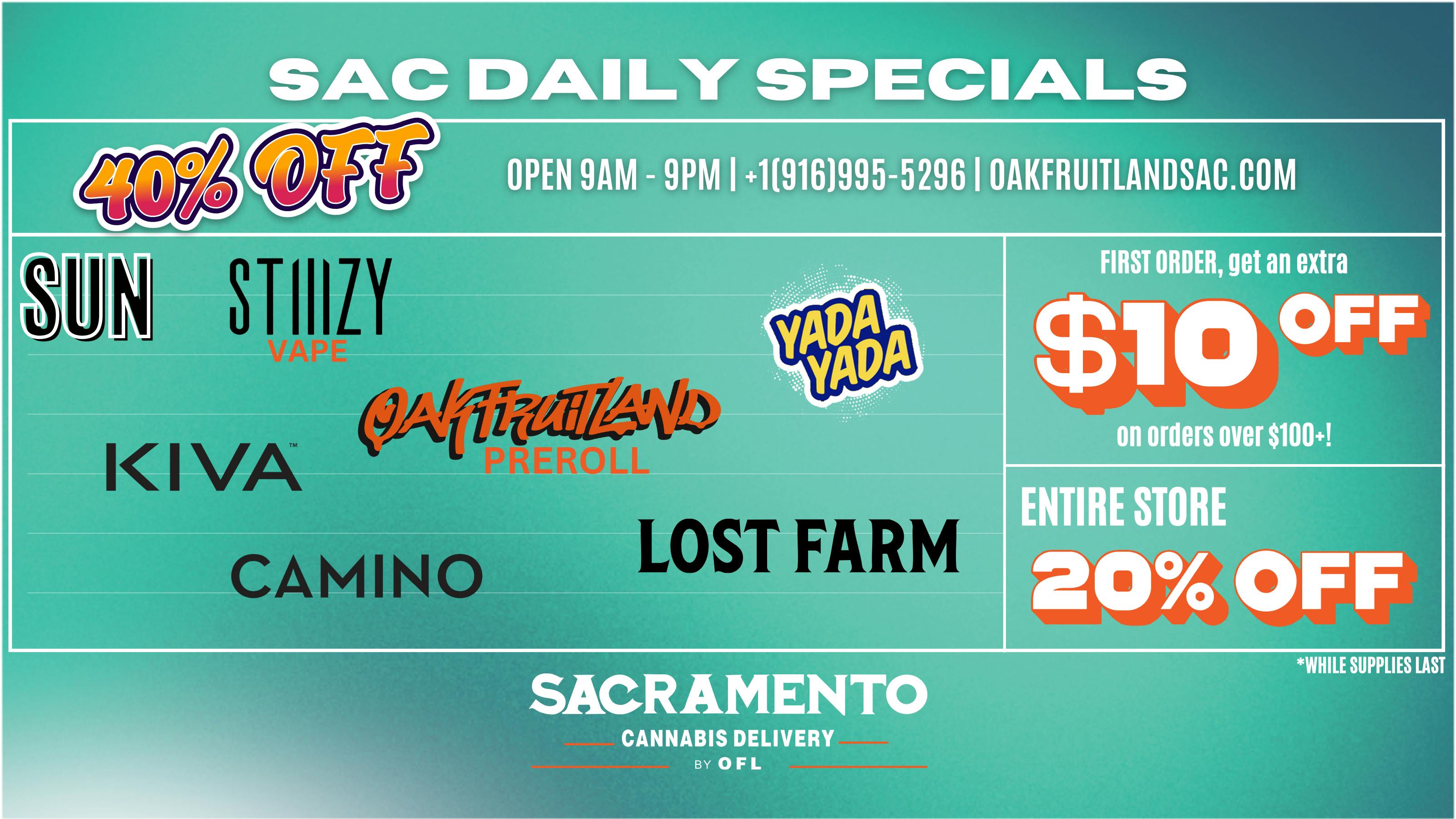 Sacramento Cannabis Delivery By OFL - Arden-Arcade 40% OFF Daily Specials - Sunday