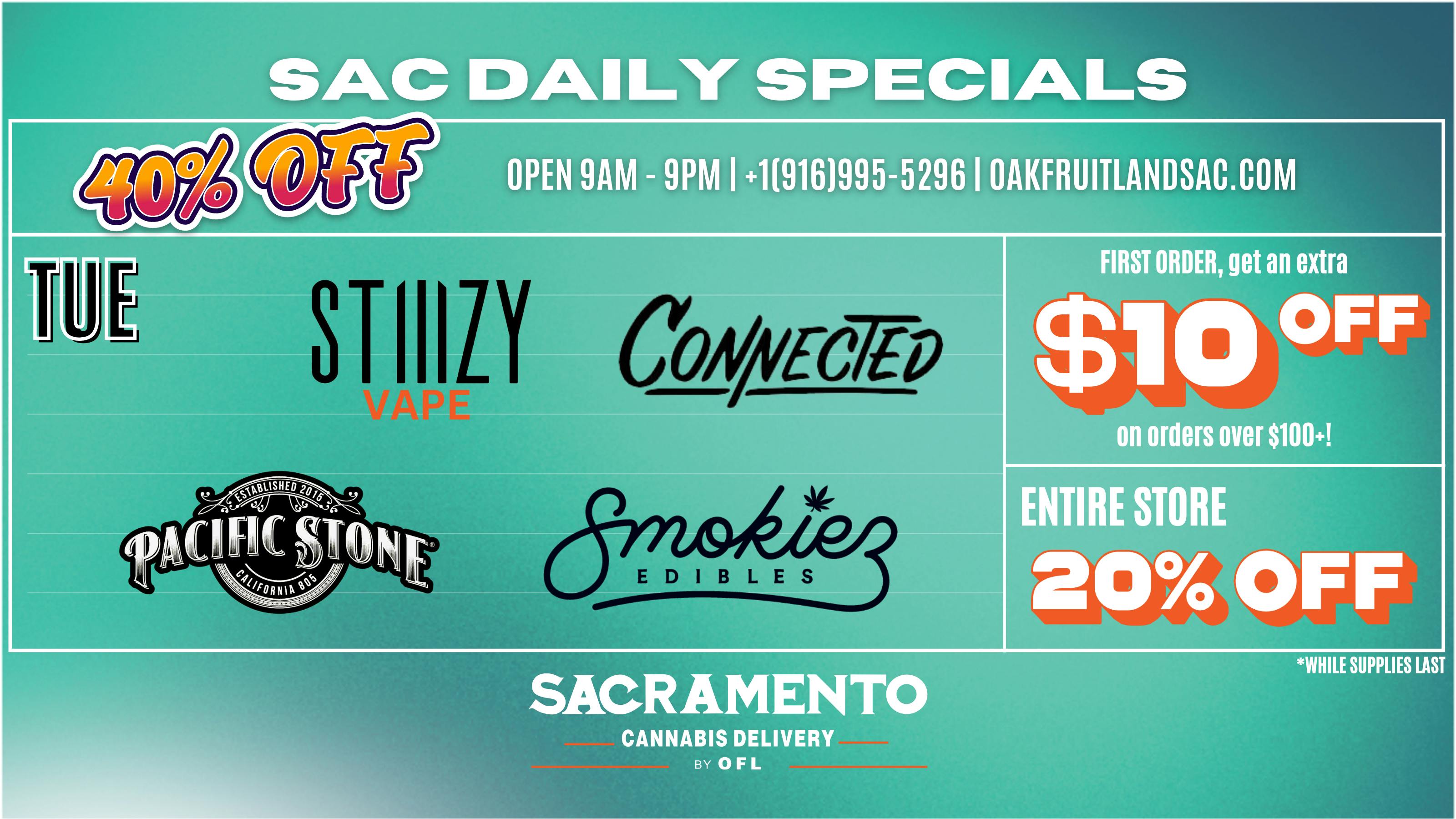 Sacramento Cannabis Delivery By OFL - Arden-Arcade 40% OFF Daily Specials - Tuesday