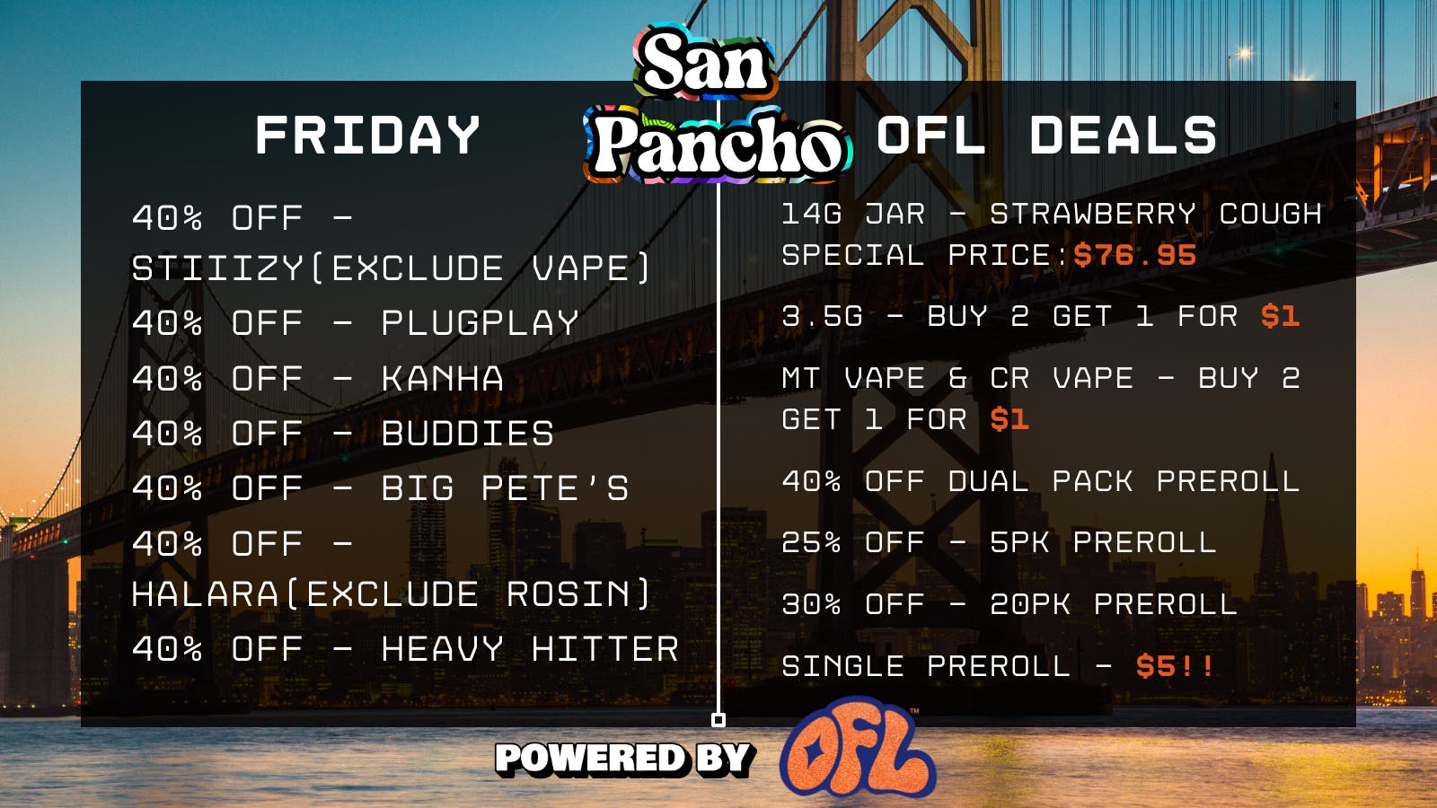 San Pancho Club by OFL Daily Specials + Exclusive OFL Deals - Friday