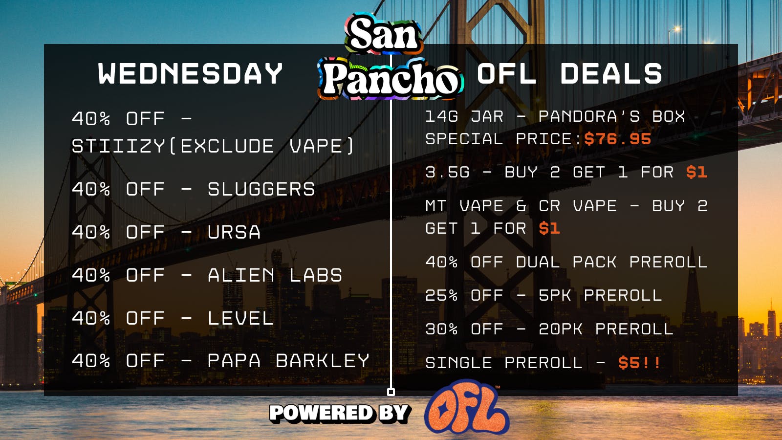 San Pancho Delivery by OFL Daily Specials + Exclusive OFL Deals - Wednesday
