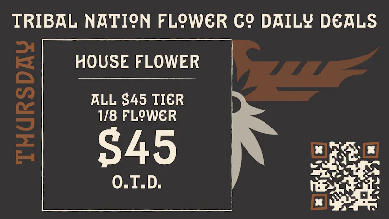 Tribal Nation Flower Co Thursday's April DAILY DEAL 🌄