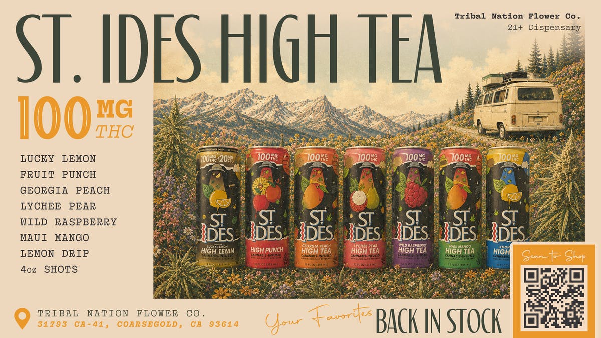 Tribal Nation Flower Co St. Ides High Tea Is Back in Stock