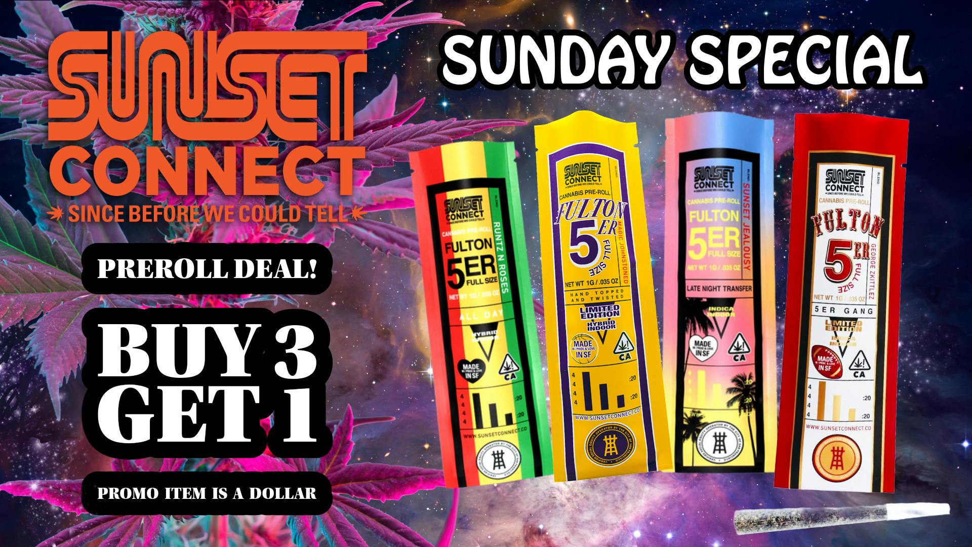 Plant Galaxy PG's Sunset Connection Special - Sundays Only