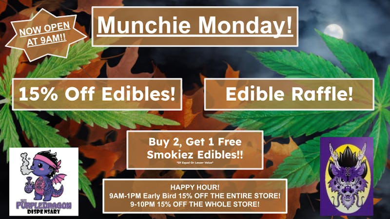 The Purple Dragon Munchie Monday!