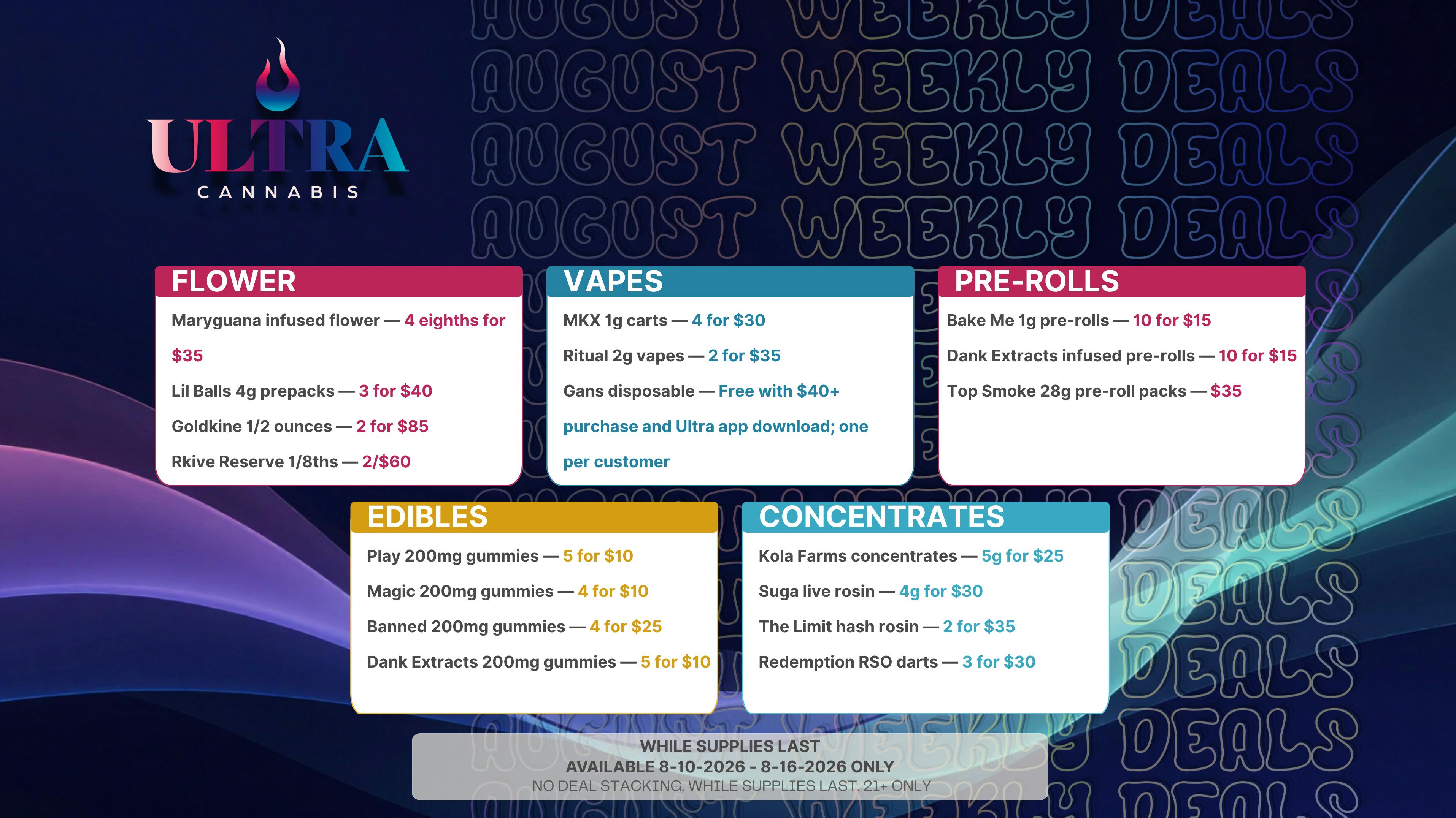 Ultra Cannabis - Recreational ULTRA AUGUST WEEK 2 DEALS!!
