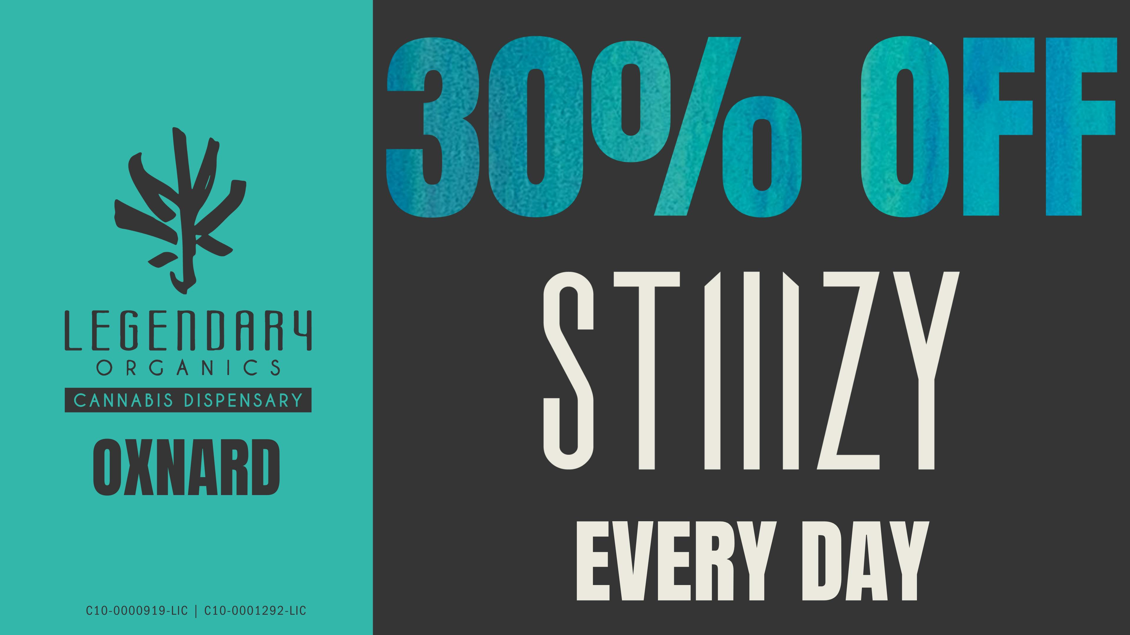 Legendary Organics Oxnard 30% OFF STIIIZY