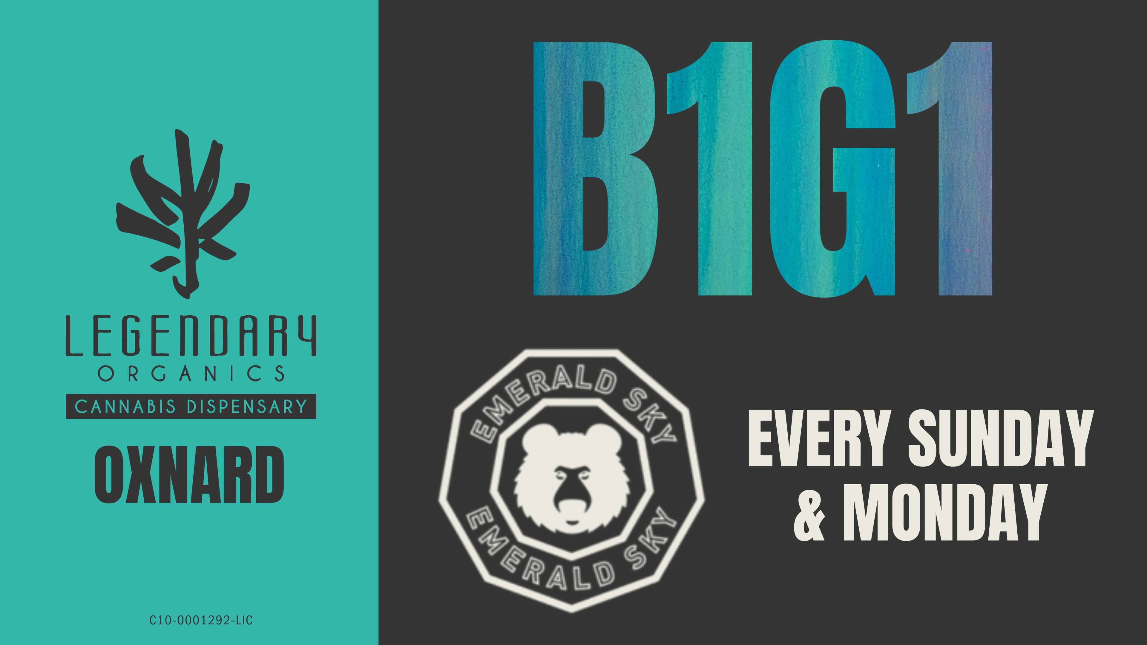 Legendary Organics Oxnard BUY 1 GET 1 ON EMERALD SKY