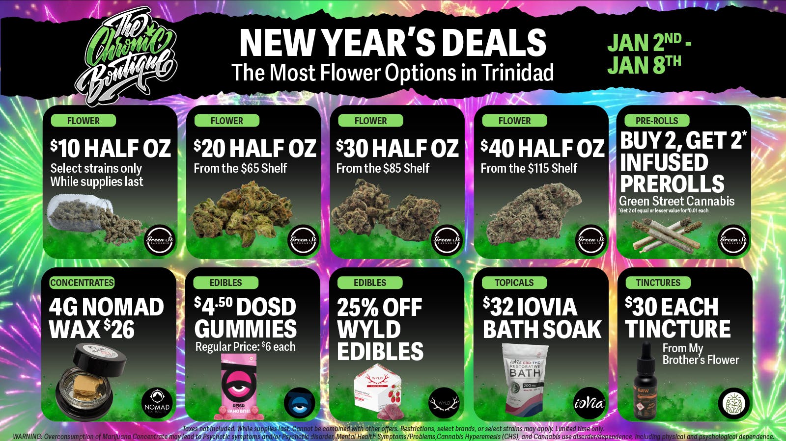 The Chronic Boutique - Trinidad 🎉 NEW YEARS $10 Half OZ, B2G2 Infused Prerolls 🌿