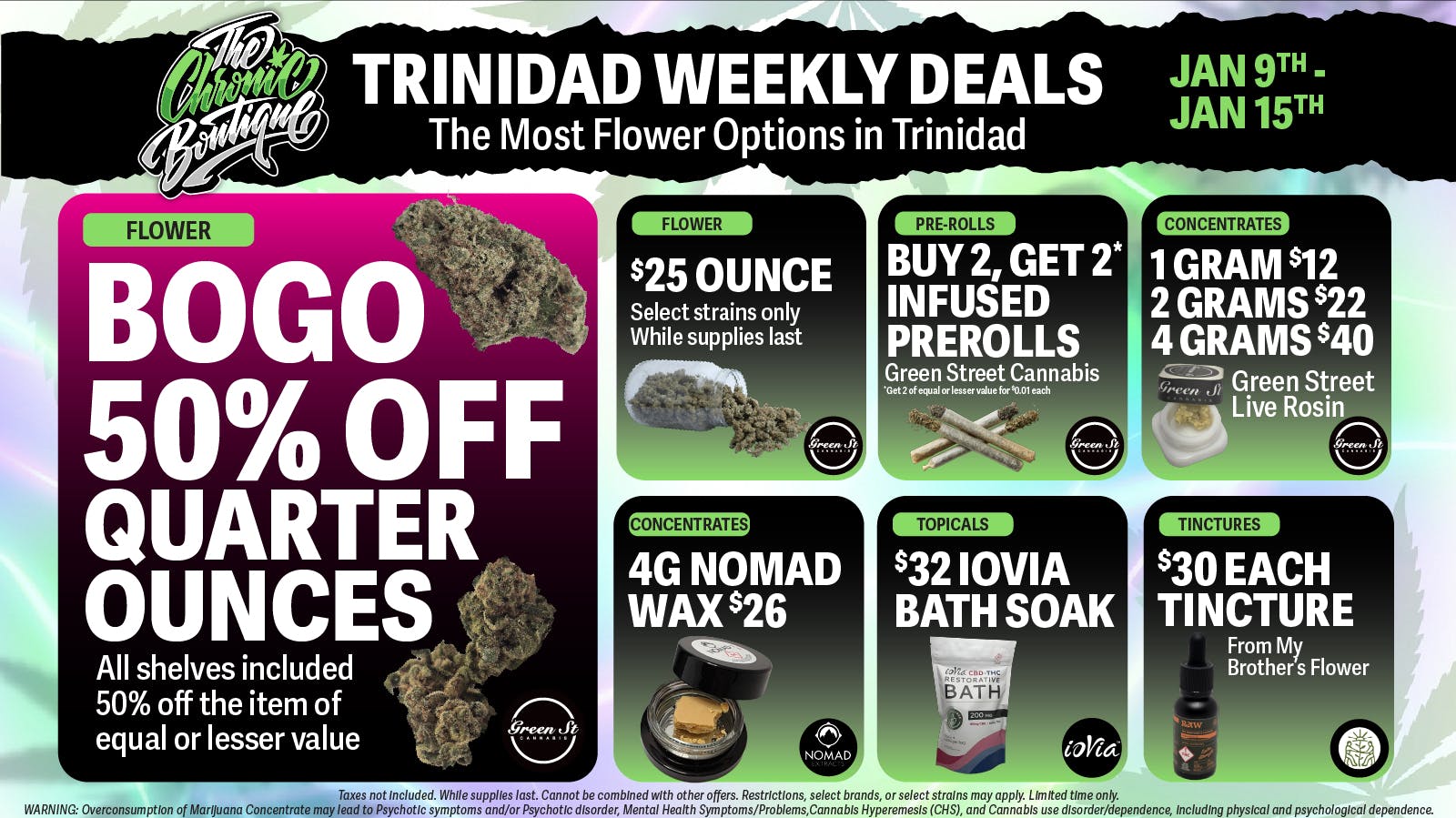 The Chronic Boutique - Trinidad 🤑 BOGO 50% OFF ALL QUARTER OUNCES! 🌿