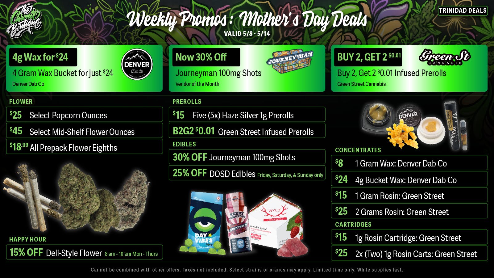 The Chronic Boutique - Trinidad 💚 Mother's Day Deals 🌿 $18.99 Prepacked Eighths
