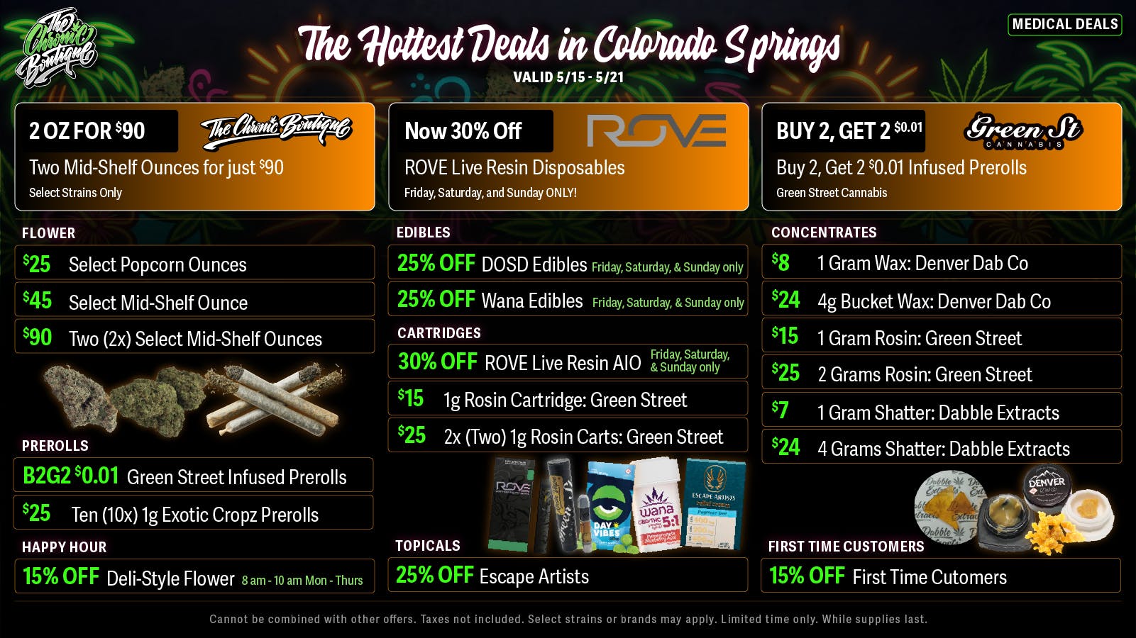 The Chronic Boutique - Pikes Peak Med Weekly Deals 🔥 TWO Mid Shelf Ounces $90 💨