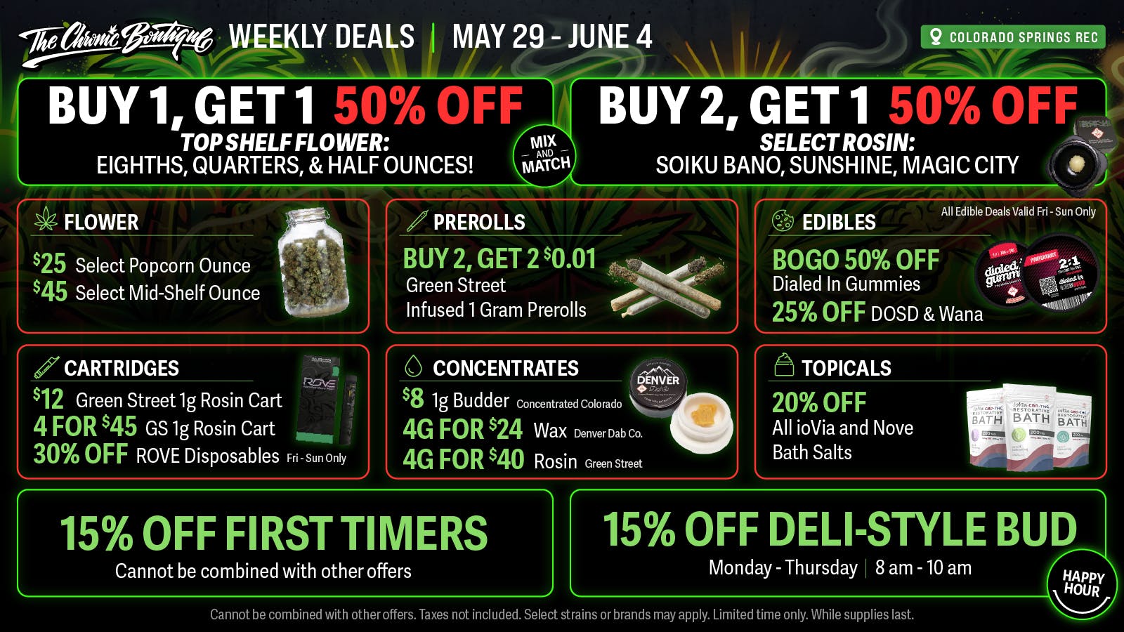 The Chronic Boutique - Pikes Peak BOGO 50% Off Top Shelf Eighths, Quarters & Half OZ