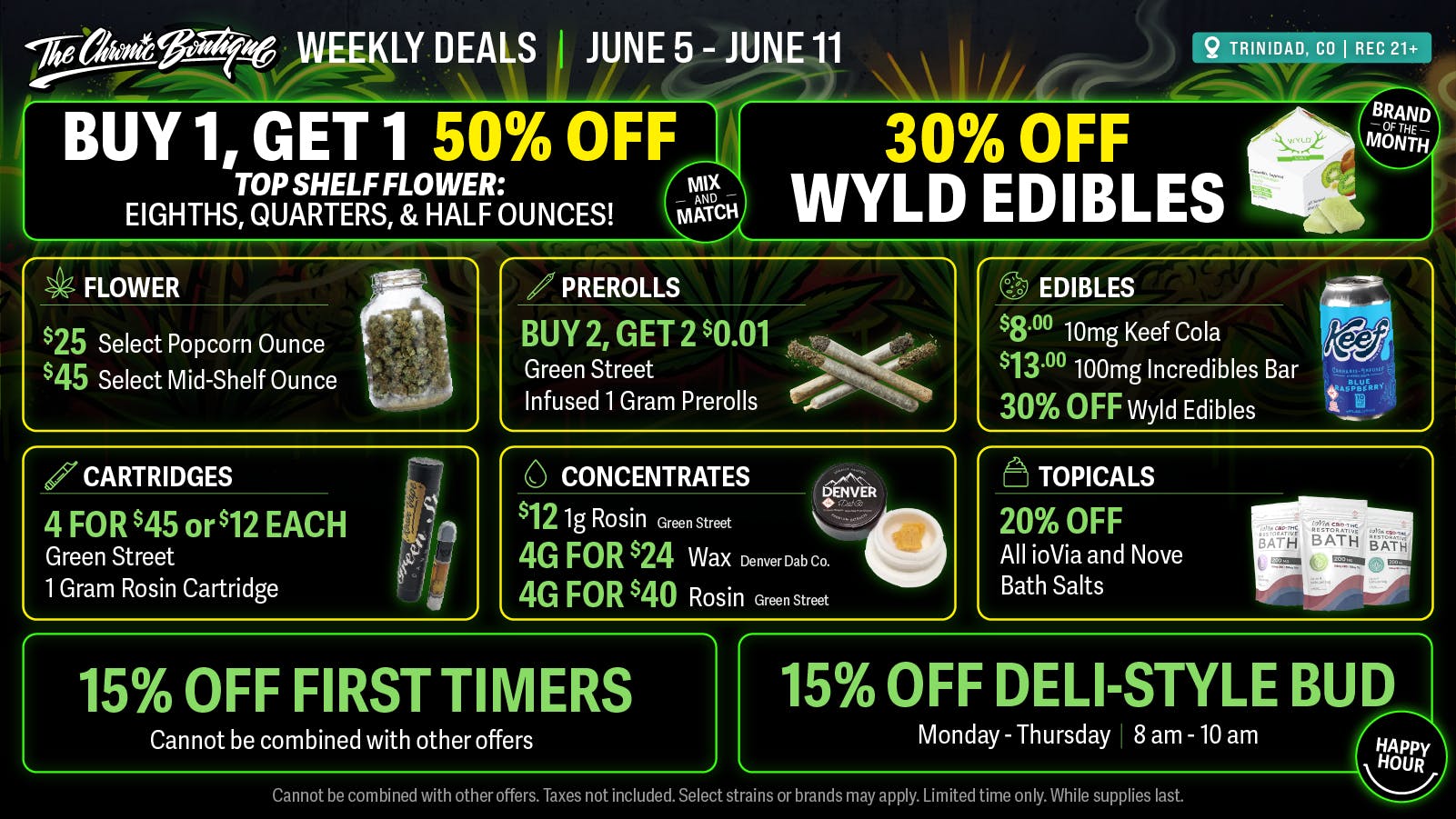 The Chronic Boutique - Trinidad BOGO 50% Off Top Shelf Eighths, Quarters & Half OZ