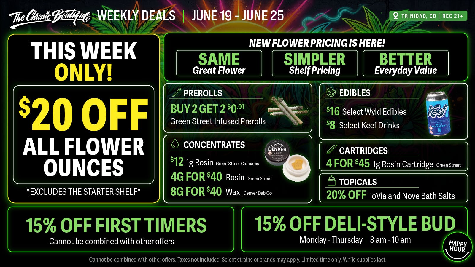 The Chronic Boutique - Trinidad 🔥 $20 Off Select Flower Ounces ☀️🚨
