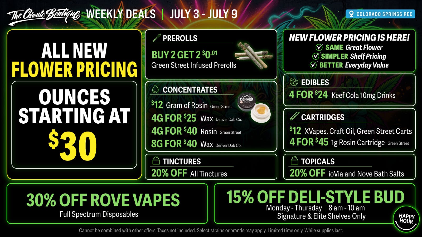The Chronic Boutique - Pikes Peak $30 OZ, 30% Off ROVE, 4 for $24 10mg Keef Cola 💥