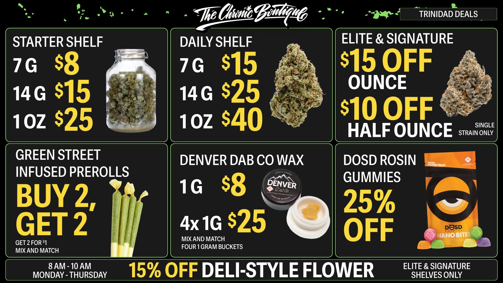 The Chronic Boutique - Trinidad $15 Off Select OZ 🌱 B2G2 $1 Infused Prerolls 💨