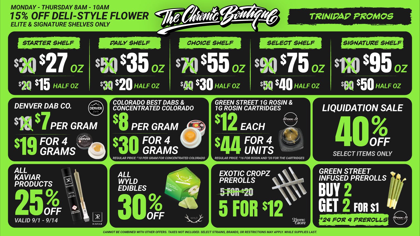 The Chronic Boutique - Trinidad Select $27 Ounce 💚 30% Off Wyld Edibles