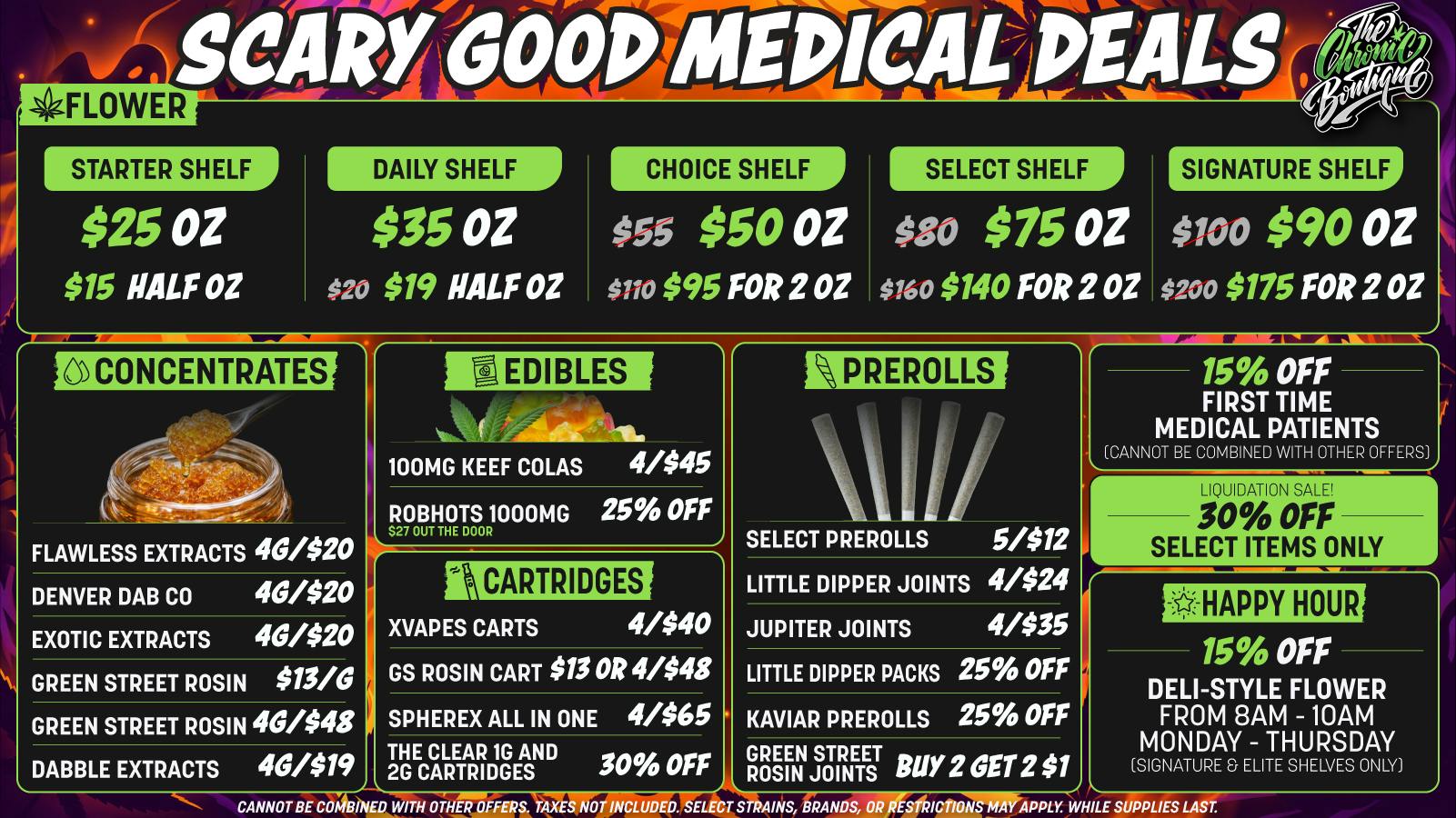 The Chronic Boutique - Pikes Peak 💚 MED Deals 👻 $25 OZ, 4g Dabs $20, 5/$12 Joints
