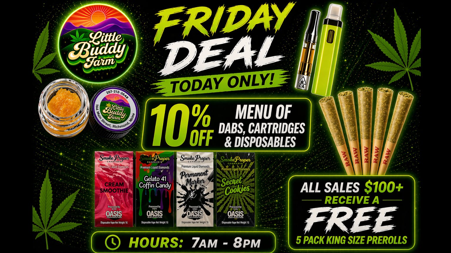 Little Buddy Farm 10% Off Dabs, Carts & Dispos