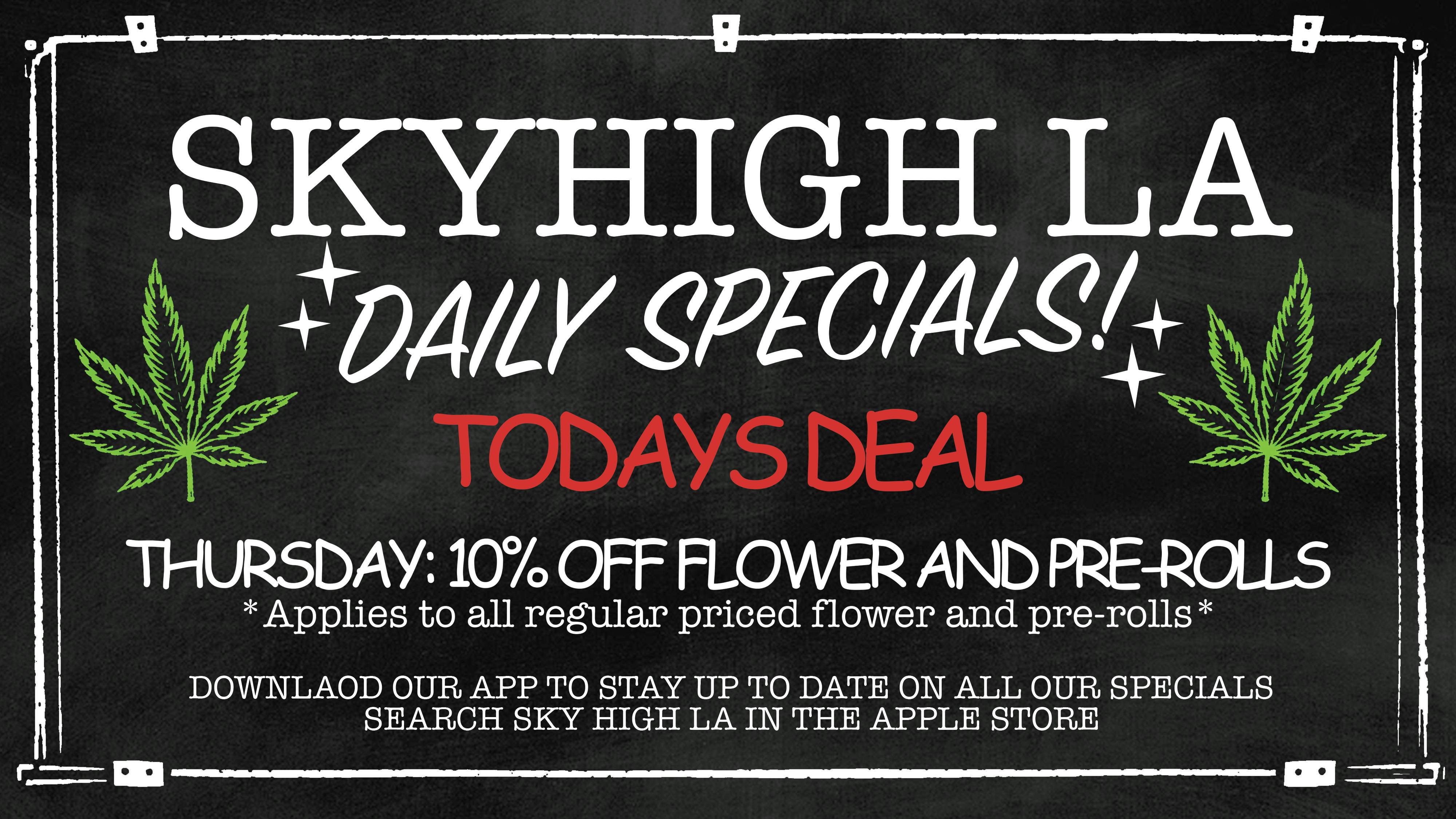 SkyhighLA 10% OFF Flower & Pre-Rolls