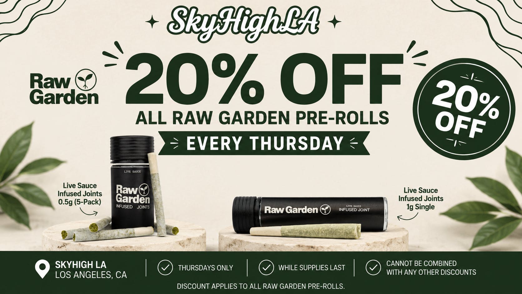 SkyhighLA 20% OFF Raw Garden Pre-Rolls @ SkyHigh LA