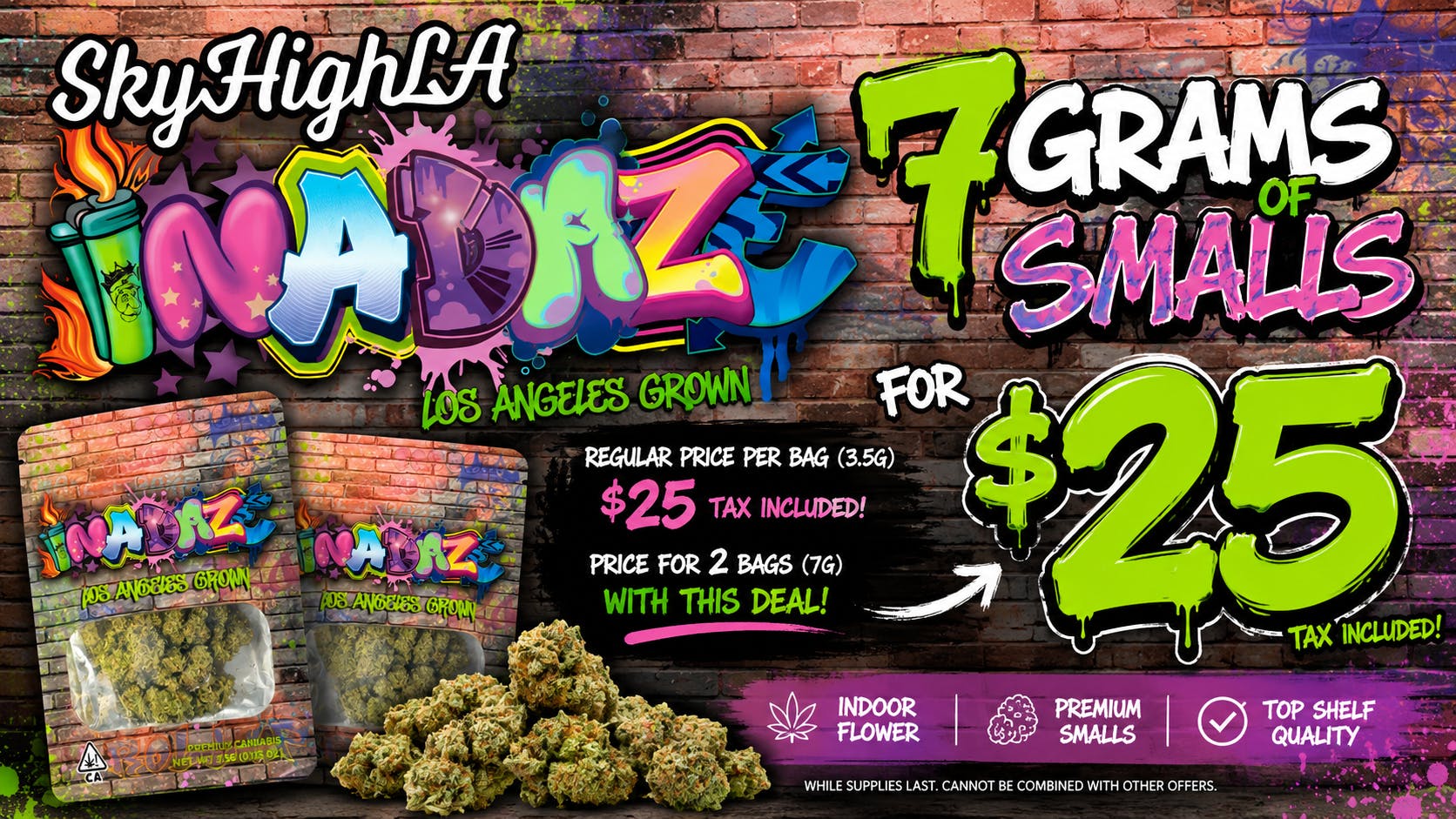 SkyhighLA 7 Grams of Indoor for $25! (Smalls) @ SkyHigh LA