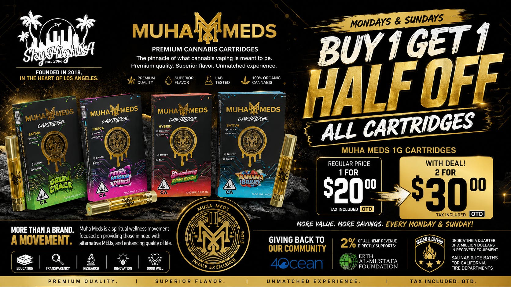 SkyhighLA TWO 1g MUHAMEDS Carts for $30 OTD! @ SkyHigh LA