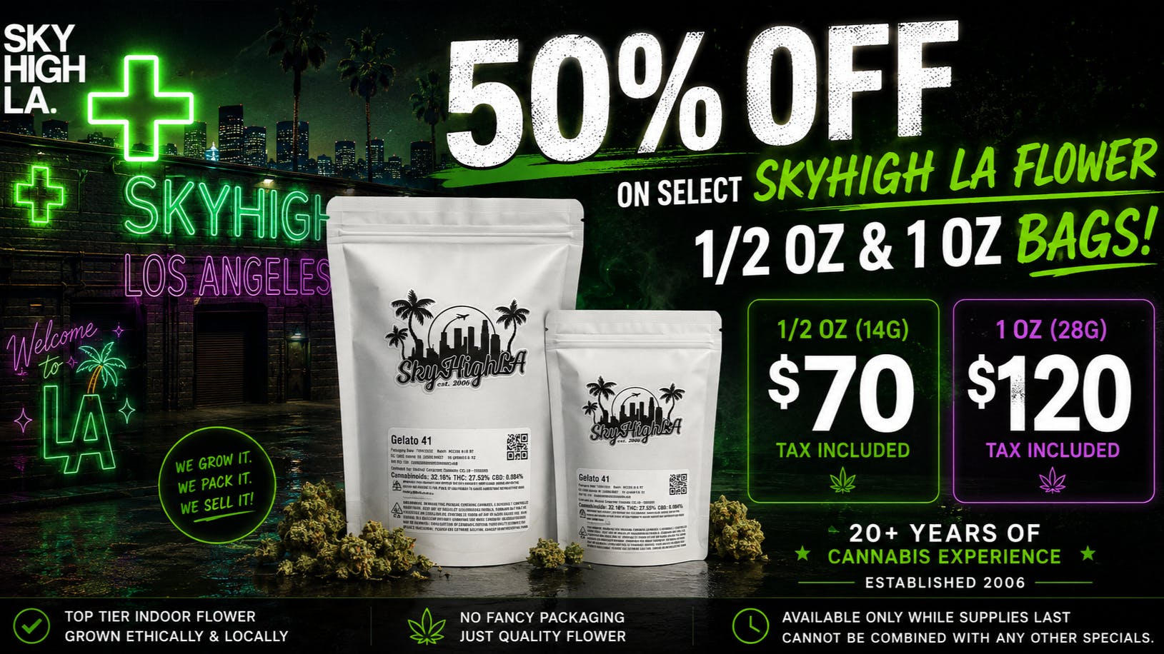 SkyhighLA 14G for $70 & 28G for $120 | 50% OFF Indoor Flower