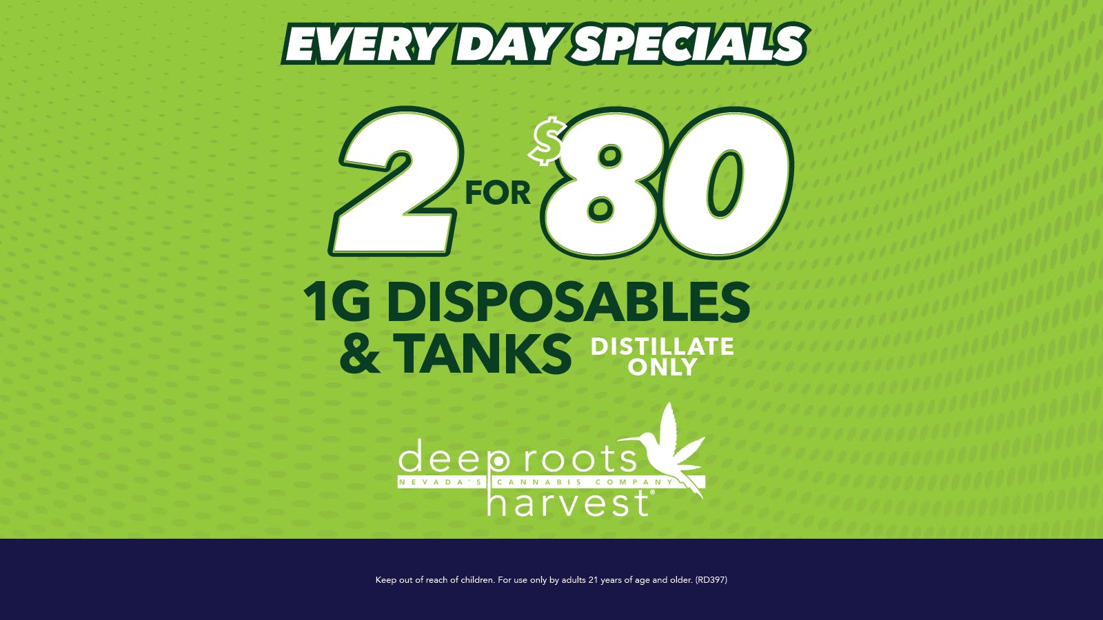Deep Roots Harvest - West Wendover 2 FOR $80 1G DISPOSABLES AND TANKS