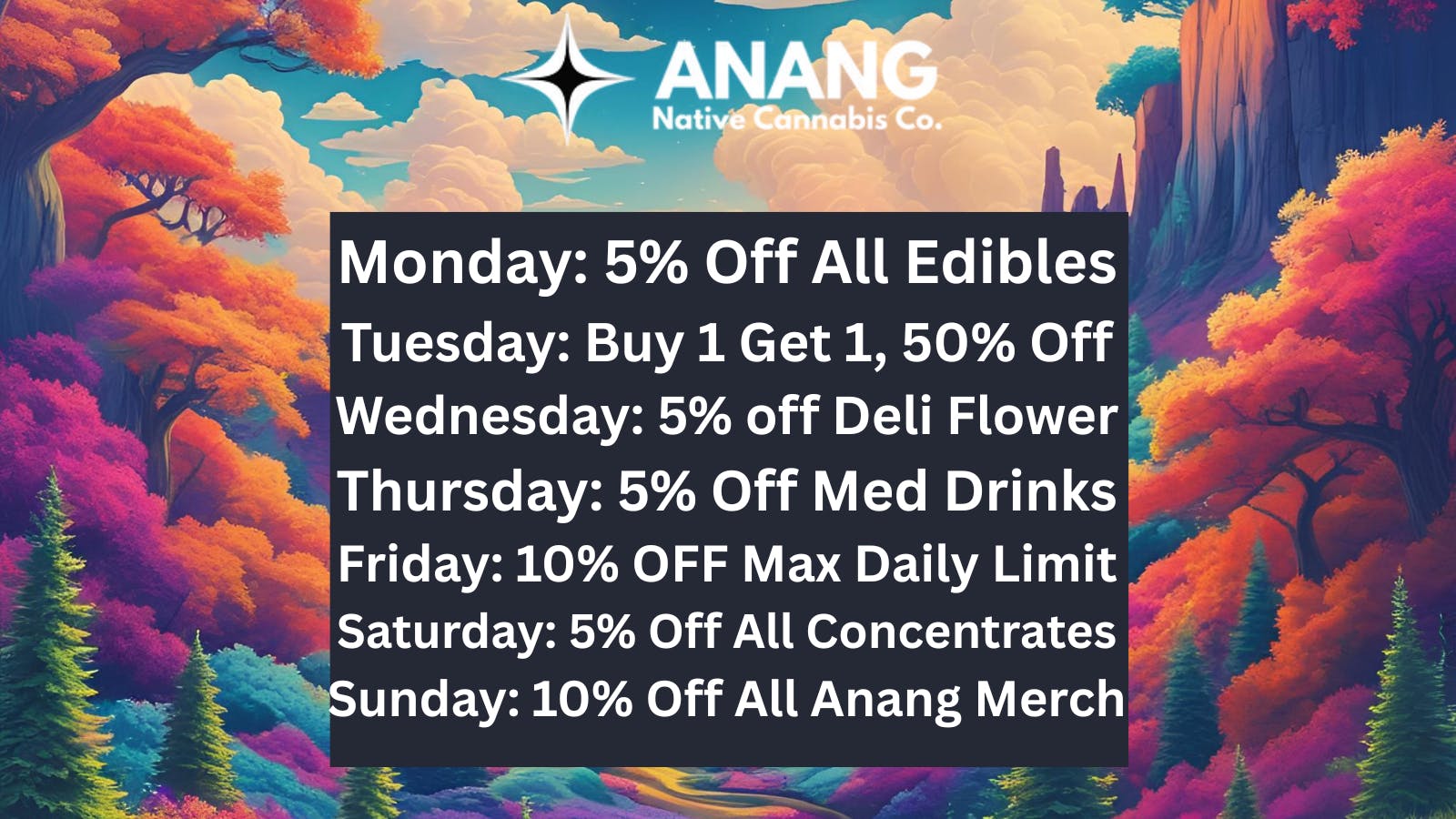 ANANG Native Cannabis Co. ANANG Cannabis Co. - Daily Deals 5% off