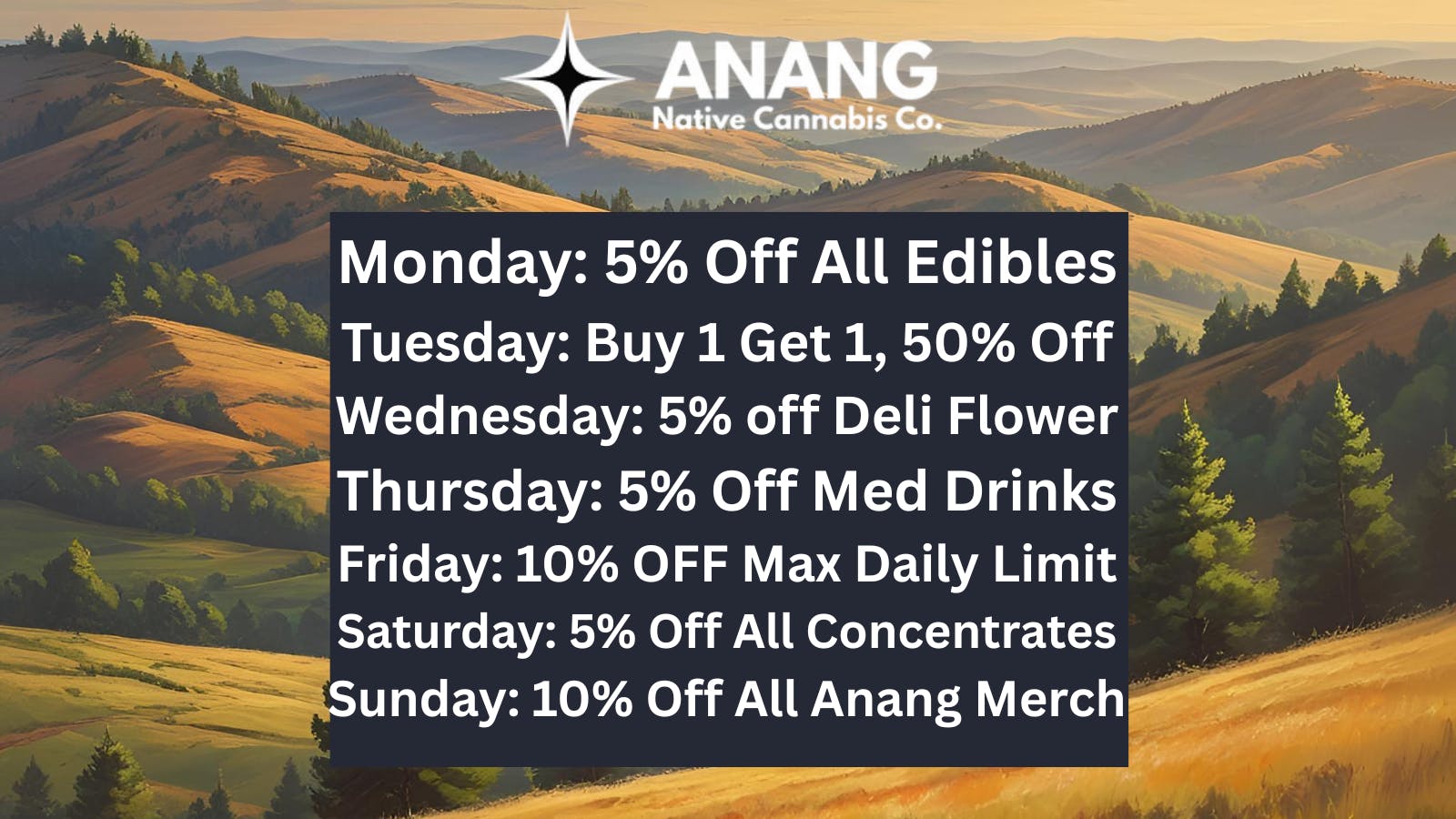 ANANG Native Cannabis Co. ANANG Cannabis Co. Daily Deals Order Now