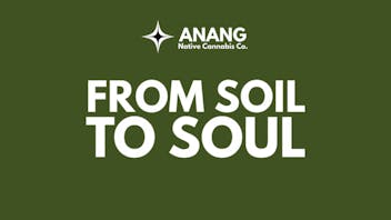 ANANG Native Cannabis Co. ANANG Cannabis Co. Order Now