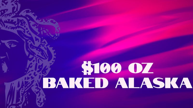 Medusa's Eden - South Portland $100 oz BAKED ALASKA