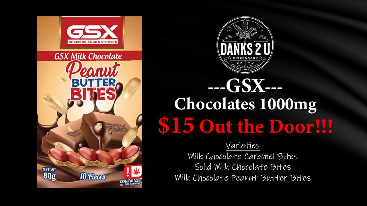 Danks 2 U GSX Chocolates 1000mg ($15 OTD)