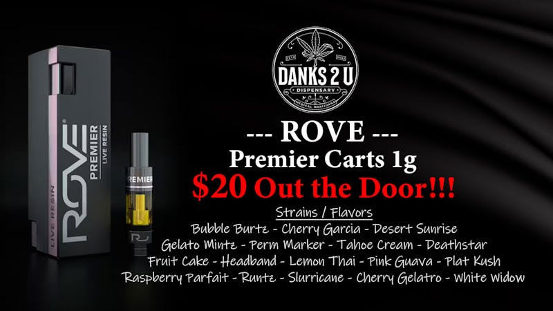 Danks 2 U Rove Premier Carts 1g ($20 OTD)