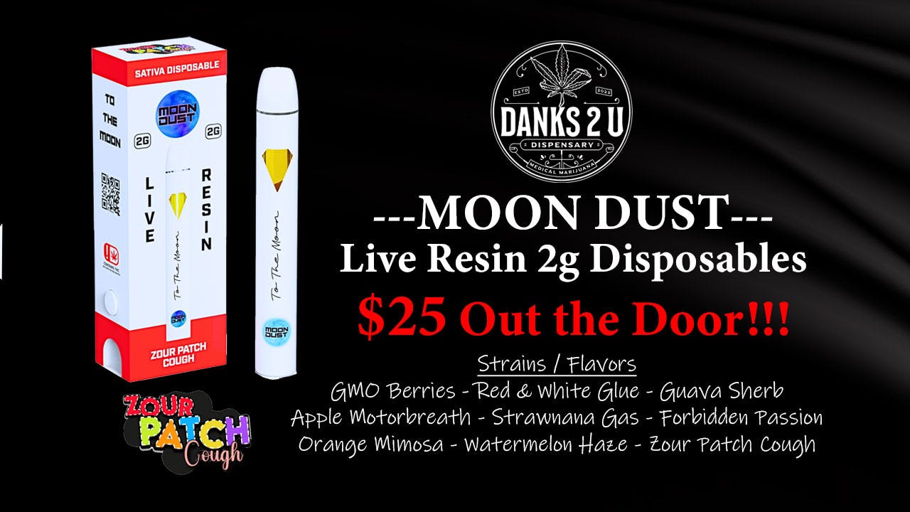 Danks 2 U Moon Dust Disposables 2g ($25 OTD)