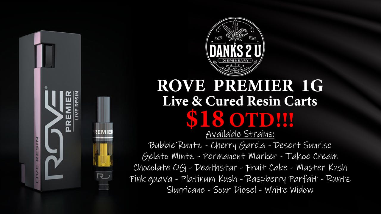 Danks 2 U Rove Premier Carts 1g ($18 OTD)