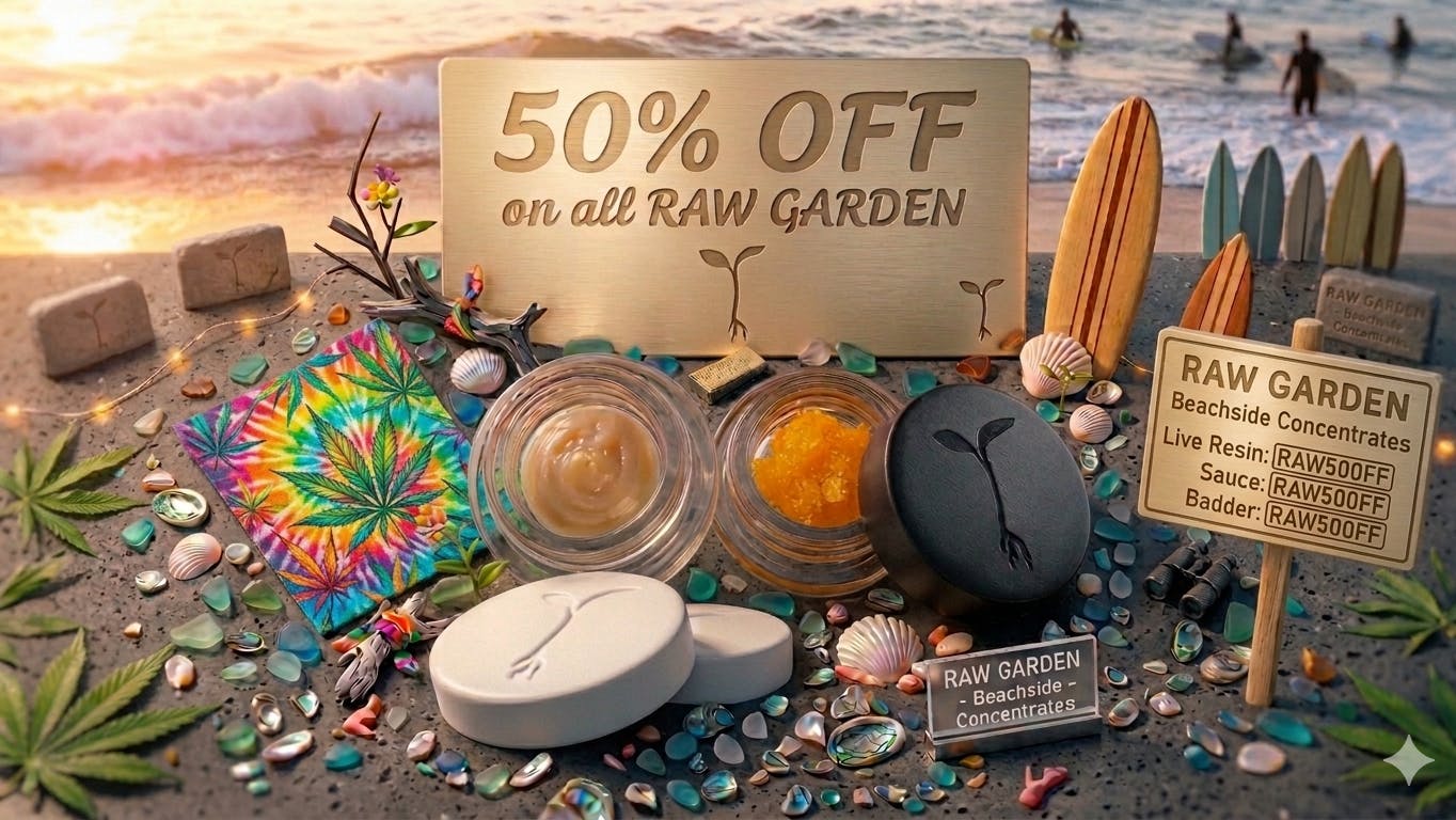 Curbside PCH 50%OFF ALL RAW GARDEN CONCENTRATES