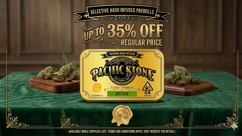 Curbside PCH GET 35%OFF PACIFIC STONE HASH INFUSED PREROLLS!!!