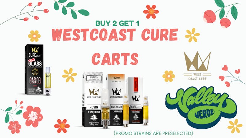 Valley Verde BUY 2 GET 1 WESTCOAST CURE CARTS!