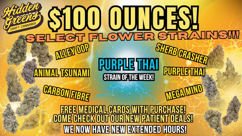 Hidden Greens - Berwick (Pickup Available) $100 OUNCES! FREE MED CARD W/PURCHASE!