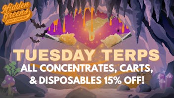 Hidden Greens - Biddeford Terp Tuesdays! 15% Off Concentrates!
