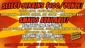 Hidden Greens - South Portland $100 Ounces! $50 - $65 Smalls Halves!