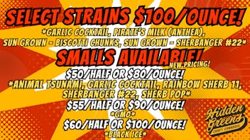 Hidden Greens - South Portland $100 OUNCES! NEW SMALLS PRICING!