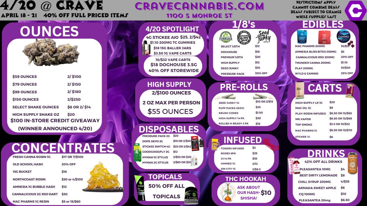 Crave Cannabis 4/20 @ CRAVE 4/18-4/21 ($100 STORE CREDIT RAFFLE)