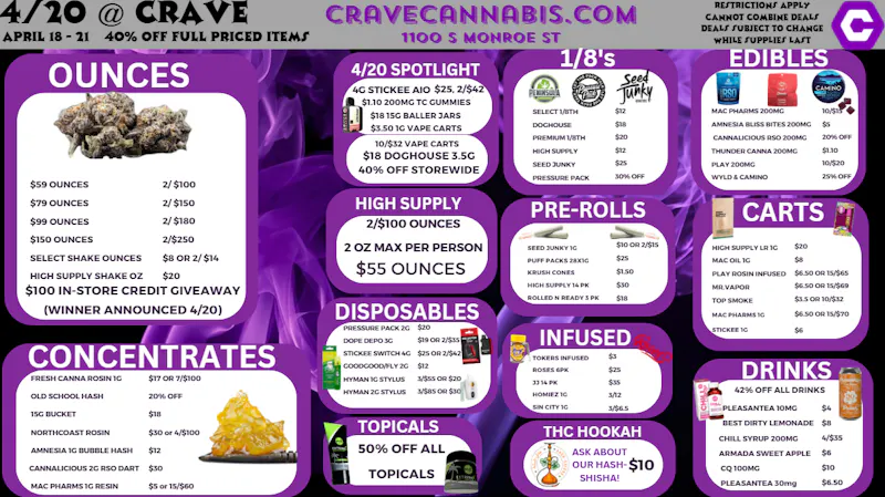 Crave Cannabis 4/20 @ CRAVE 4/18 - 4/21 (BEST DEALS AROUND)